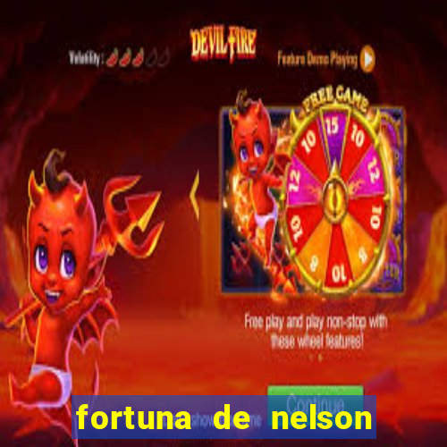 fortuna de nelson wilians advogados